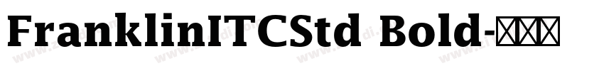 FranklinITCStd Bold字体转换